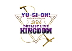 「TVアニメ『遊☆戯☆王』シリーズ 25th Duelist Live Kingdom」ロゴ